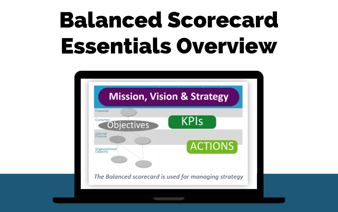 Webinar - BSC Essentials_replay Balanced Scorecard Overview